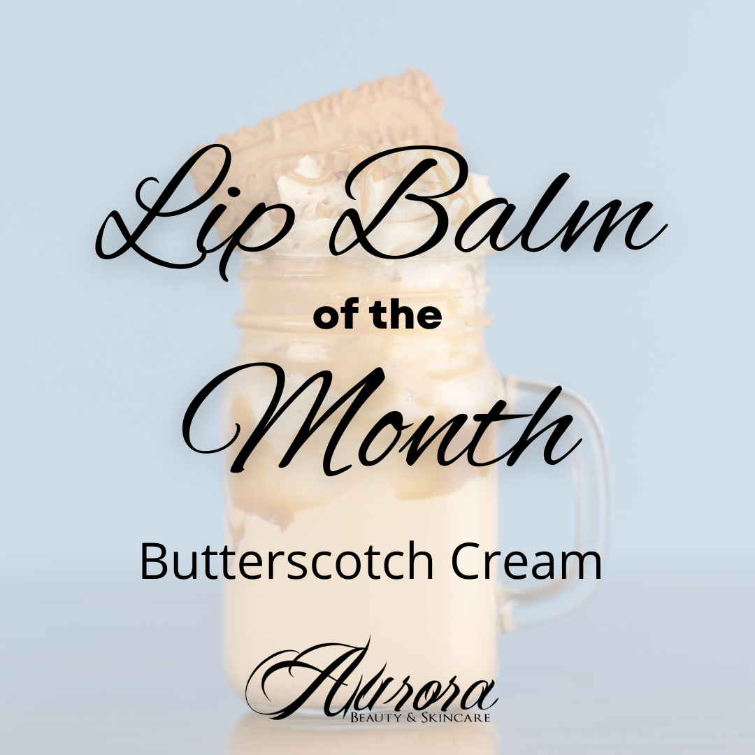 Lip Balm of the Month