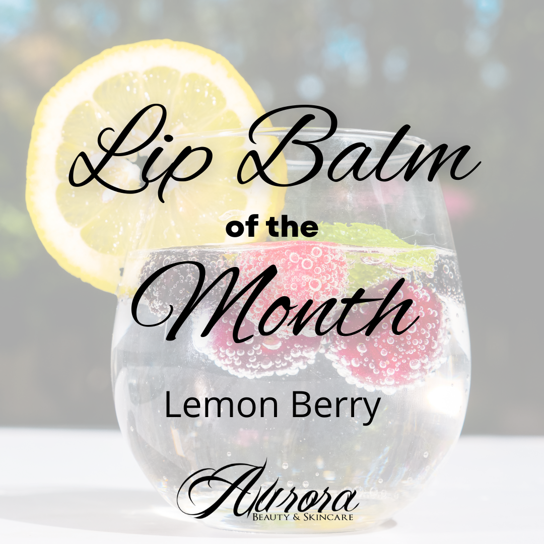 Lip Balm of the Month